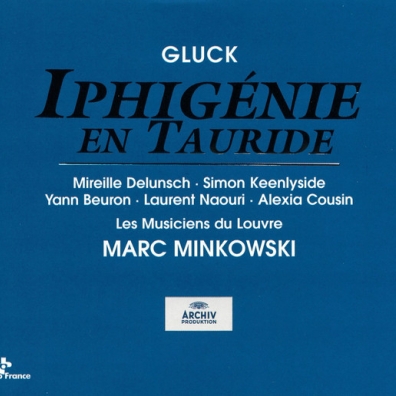Marc Minkowski (Марк Минковски): Gluck: Iphig?nie en Tauride