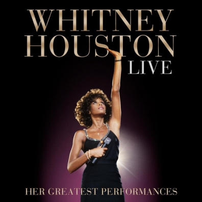 Live: Her Greatest Performances Whitney Houston (Уитни Хьюстон): Live: Her Greatest Performances