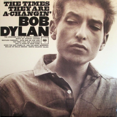 Bob Dylan (Боб Дилан): The Times They Are A Changin'