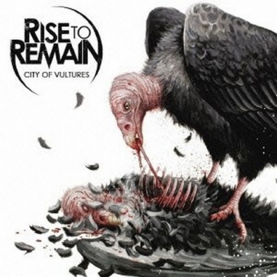 City Of Vultures Rise To Remain: City Of Vultures
