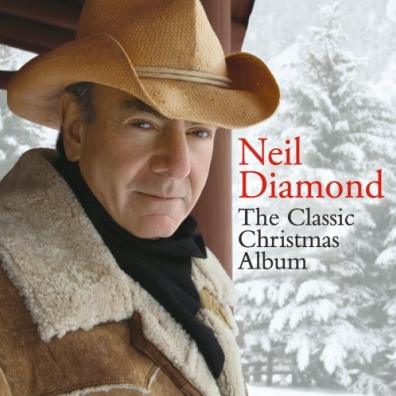 Neil Diamond (Нил Даймонд): The Classic Christmas Album