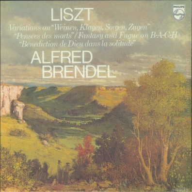 Liszt: Fantasia And Fugue On Bach; Variations On Weinen Klagen Alfred Brendel (Альфред Брендель): Liszt: Fantasia And Fugue On Bach; Variations On Weinen Klagen