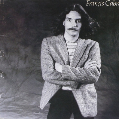 Fragile Francis Cabrel (Франсис Кабрель): Fragile