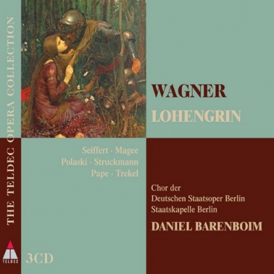 Daniel Barenboim (Даниэль Баренбойм): Wagner: Lohengrin