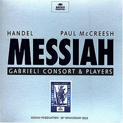Handel: Messiah HWV56 Paul McCreesh: Handel: Messiah HWV56
