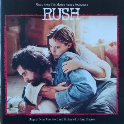 Eric Clapton (Эрик Клэптон): Rush