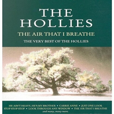 The Hollies (Зе Холлиес): The Air That I Breathe - The Very Best Of The Hollies