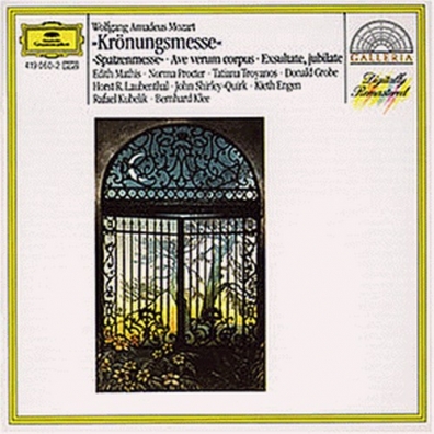 Mozart: "Coronation Mass"; "Spatzenmesse"; Ave ver Rafael Kubelik (Рафаэль Кубелик): Mozart: "Coronation Mass"; "Spatzenmesse"; Ave ver