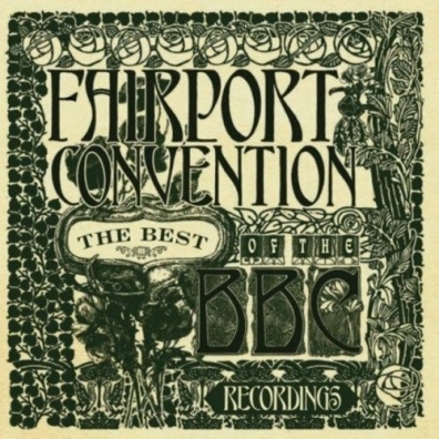 Fairport Convention (Фаирпонт Конвеншен): The Best Of The BBC Recordings