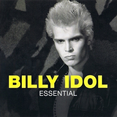 Billy Idol (Билли Айдол): Essential