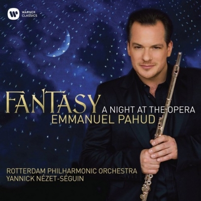 Emmanuel Pahud (Эммануэль Паю): Fantasy - A Night At The Opera