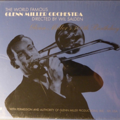 Glenn Miller's 100th Birthday - SET Glenn Miller (Гленн Миллер): Glenn Miller's 100th Birthday - SET