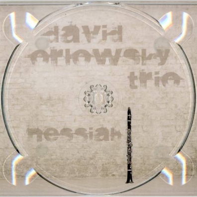 Nessiah David Orlowsky Trio (Давид Орловски Трио): Nessiah