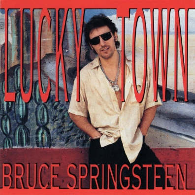 Bruce Springsteen (Брюс Спрингстин): Lucky Town