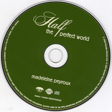 Madeleine Peyroux (Мадлен Пейру): Half The Perfect World