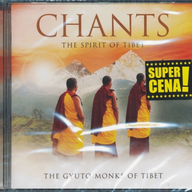 The Gyoto Monks Of Tibet: Chants: The Spirit Of Tibet