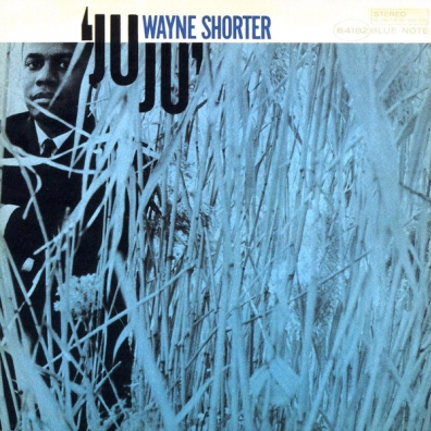 Wayne Shorter (Уэйн Шортер): JuJu