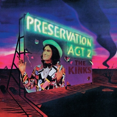 The Kinks (Зе Кингс): Preservation Act 2
