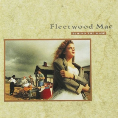 Fleetwood Mac (Флитвуд Мак): Behind The Mask
