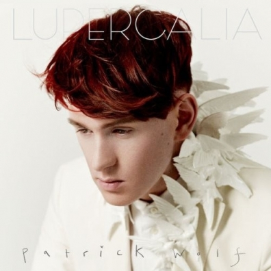 Patrick Wolf (Патрик Вульф): Lupercalia