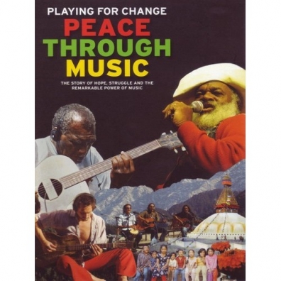 Playing For Change: Peace Through Music