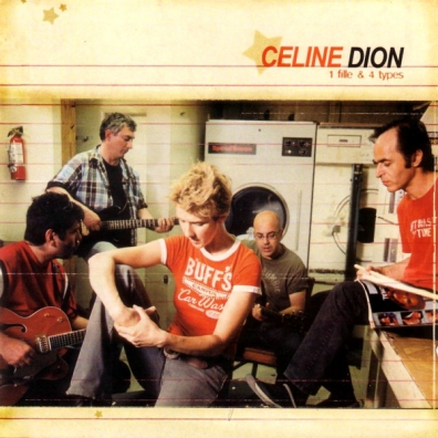 Celine Dion (Селин Дион): 1 Fille & 4 Types