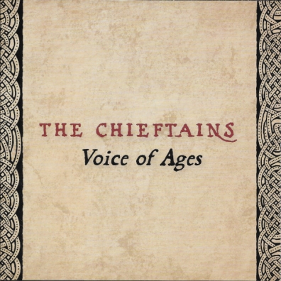 Voice Of Ages The Chieftains: Voice Of Ages