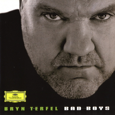 Bryn Terfel (Брин Терфель): Bad Boys