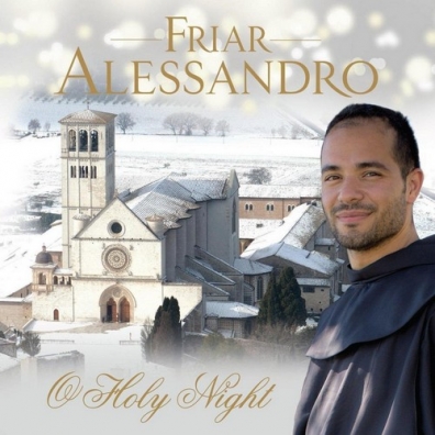 Friar Alessandro (Фриар Александро): O Holy Night