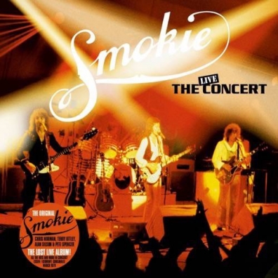 The Concert (Live From Essen 1978) Smokie (Смоки): The Concert (Live From Essen 1978)