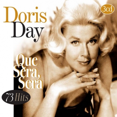 Doris Day (Дорис Дей): Que Sera, Sera - 73 Hits