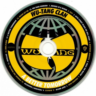 Wu-Tang Clan (Ву Танг Клан): A Better Tomorrow