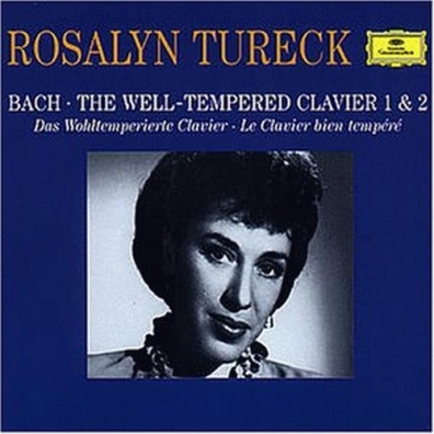 Bach:Well Tempered Clavier Rosalyn Tureck (Розалин Тюрек): Bach:Well Tempered Clavier