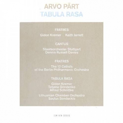 Arvo Pärt (Арво Пярт): Tabula Rasa