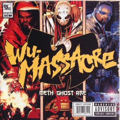 Ghost And Rae Meth: Wu Massacre