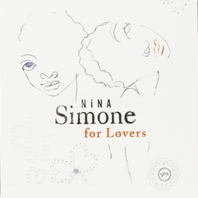 Nina Simone (Нина Симон): Nina Simone For Lovers
