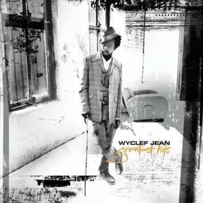 Greatest Hits Wyclef Jean (Вайклеф Жан): Greatest Hits