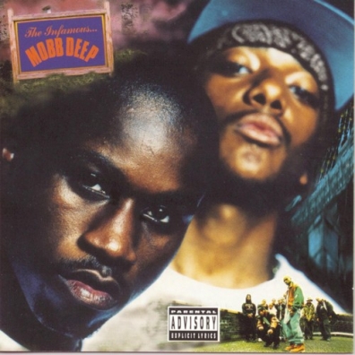 The Infamous Mobb Deep (Мобб Дип): The Infamous