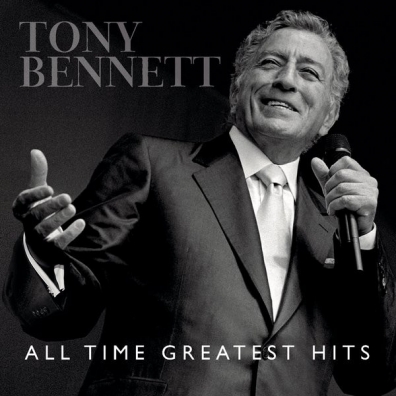 Tony Bennett (Тони Беннетт): All Time Greatest Hits