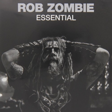 Essential Rob Zombie (Роб Зомби): Essential
