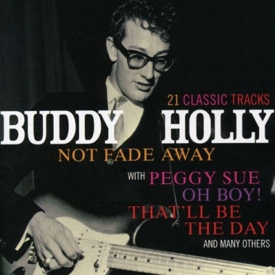 Not Fade Away – Buddy Holly (Бадди Холли) купить на компакт-дисках CD ...