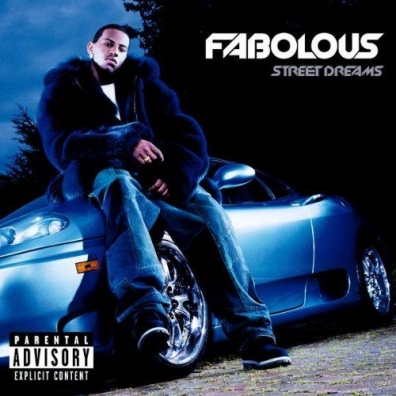 Fabolous (Фаболос): Street Dreams