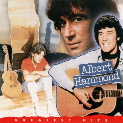 Greatest Hits Albert Hammond (Альберт Хаммонд): Greatest Hits