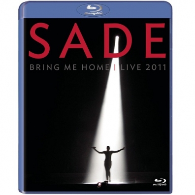 Bring Me Home - Live 2011 Sade (Шаде Аду): Bring Me Home - Live 2011