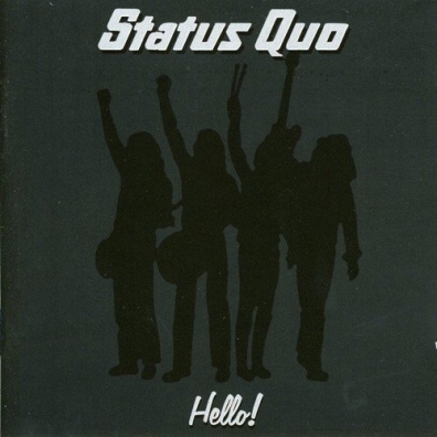 Status Quo (Статус Кво): Hello!