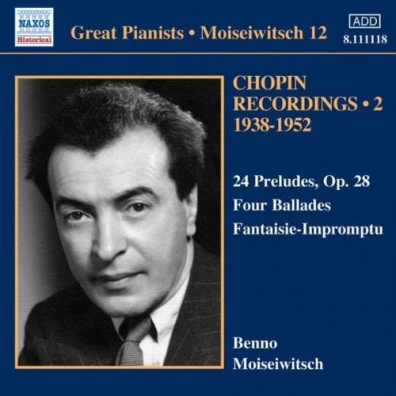 Benno Moiseiwitsch (Бенно Моисеевич): Moiseiwitsch: Chopin Recordings