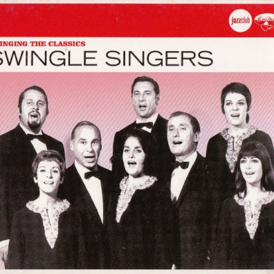 The Swingle Singers (Зе Свингле Сингерс): Swinging The Classics