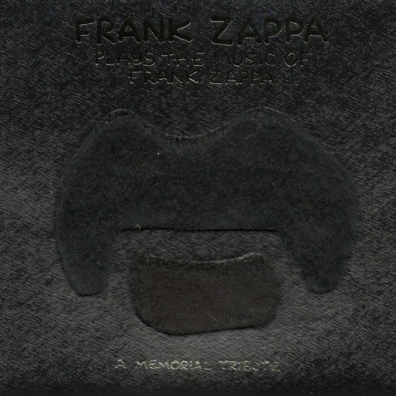 Frank Zappa (Фрэнк Заппа): Plays The Music Of Frank Zappa