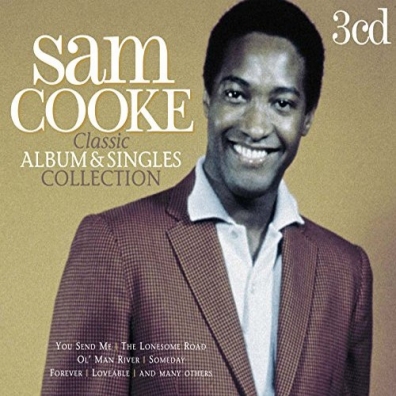 Sam Cooke (Сэм Кук): Classic Album And Singles Collection