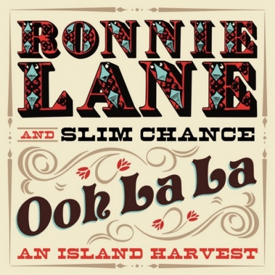 Ronnie Lane (Ронни Лэйн): Ooh La La: An Island Harvest